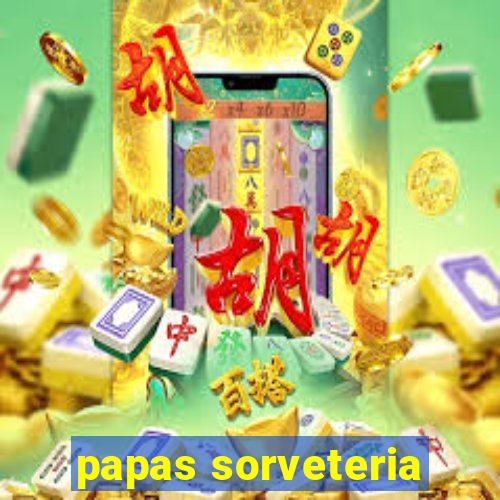 papas sorveteria